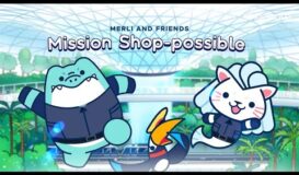 Merli and Friends: Mission Shop-Possible